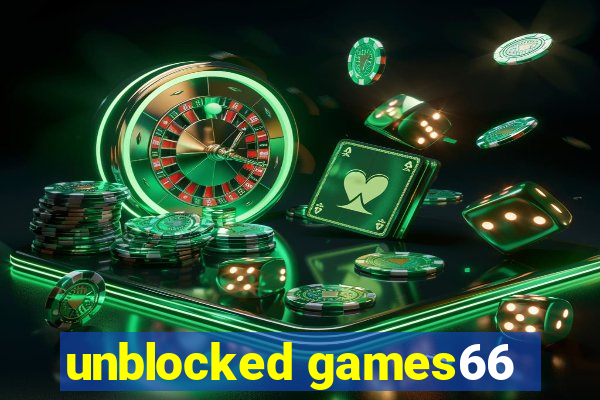 unblocked games66